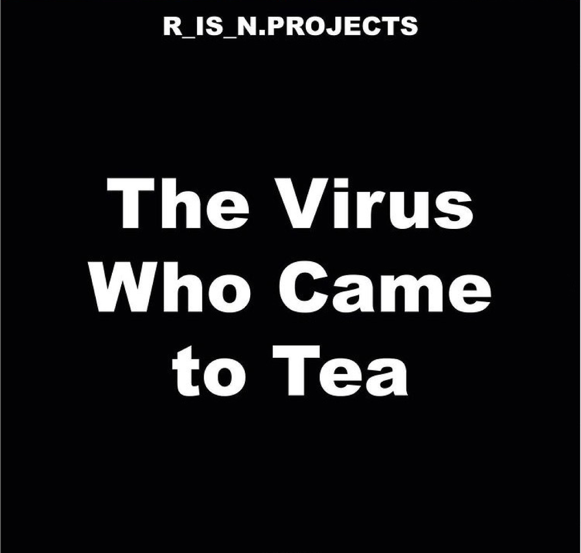 virus to tea